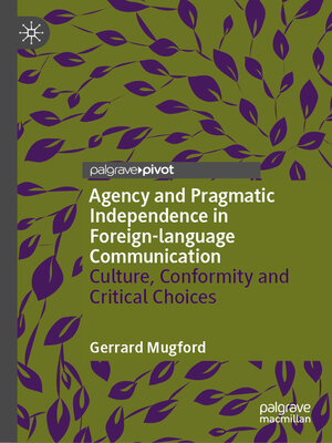 cover image of Agency and Pragmatic Independence in Foreign-language Communication